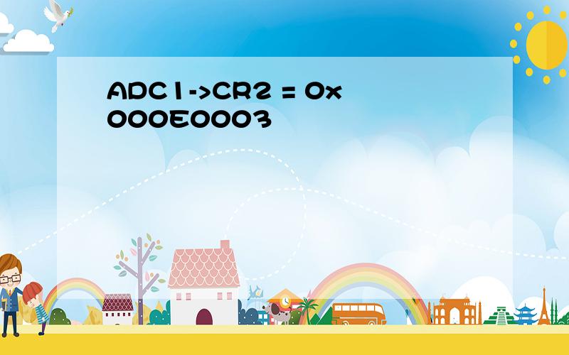 ADC1->CR2 = 0x000E0003