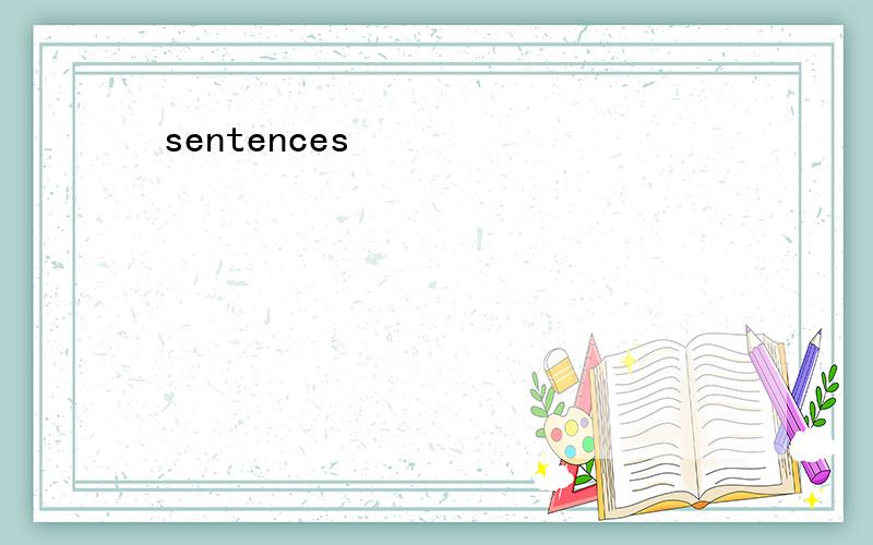 sentences