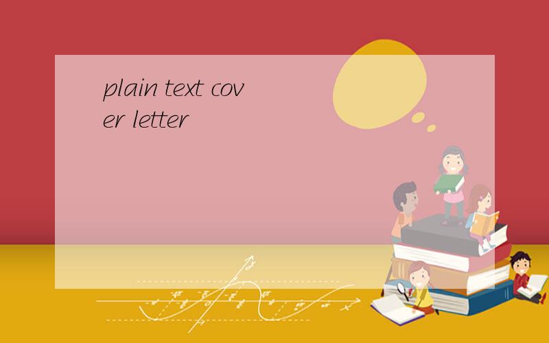 plain text cover letter