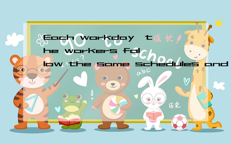 Each workday,the workers follow the same schedules and rarely _ from this routineA.deviated B.detached C.disconnected D.distored选A,WHY?各个选项的意思分别是?thx