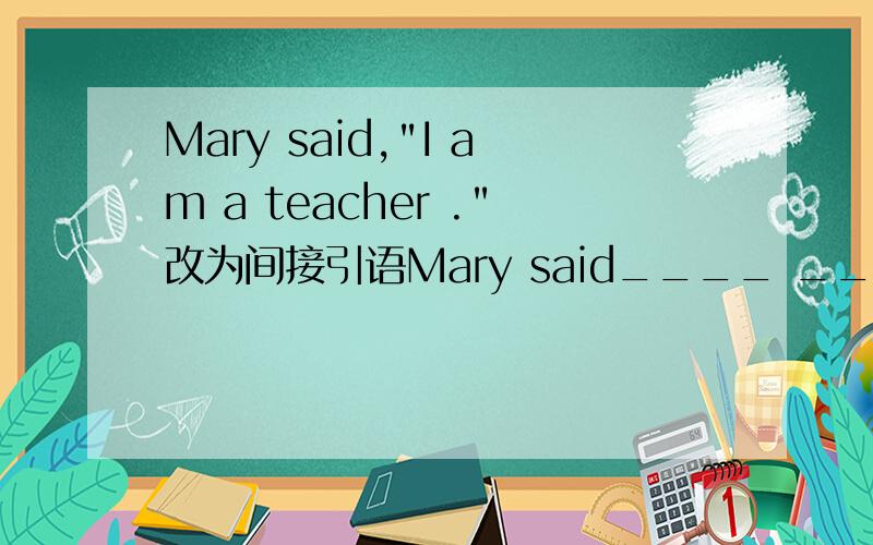 Mary said,